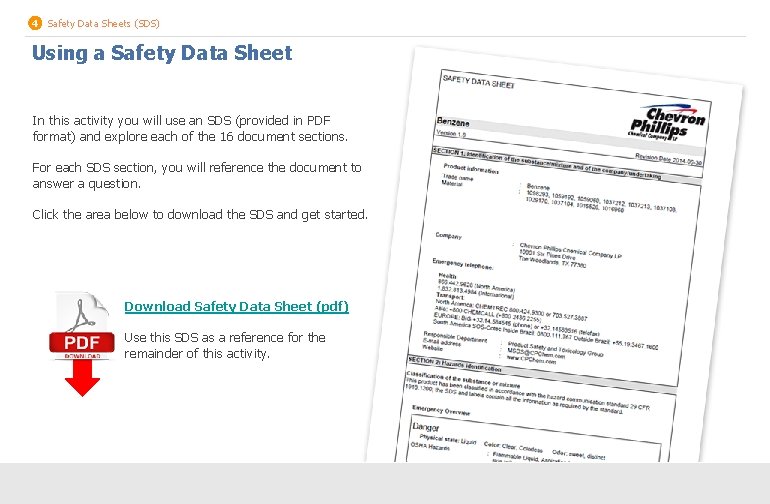 4 Safety Data Sheets (SDS) Using a Safety Data Sheet In this activity you