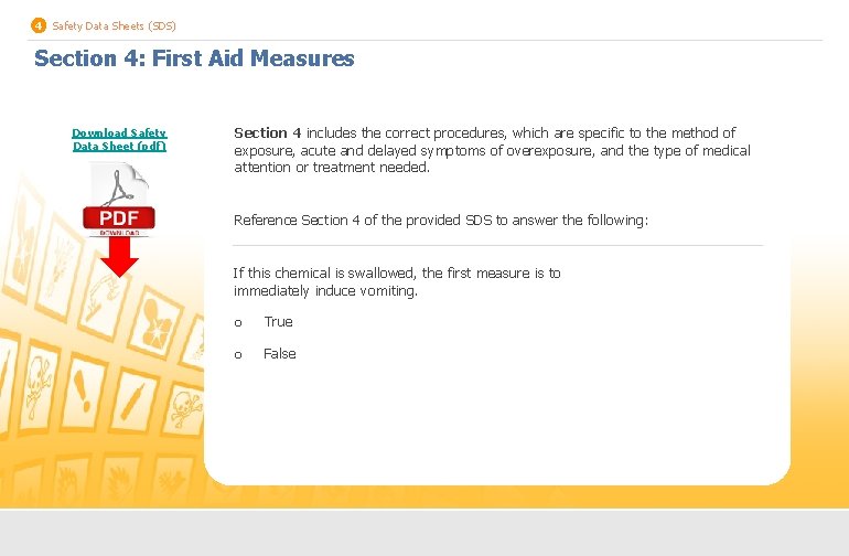 4 Safety Data Sheets (SDS) Section 4: First Aid Measures Download Safety Data Sheet