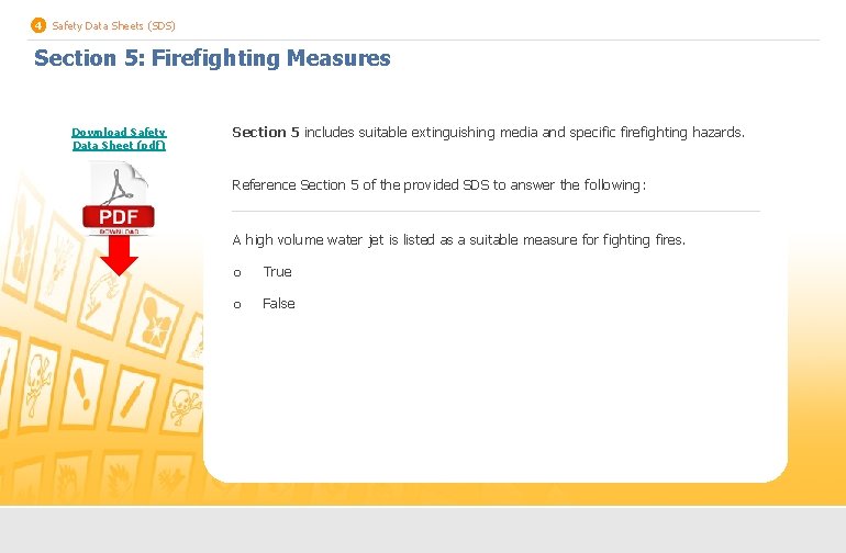 4 Safety Data Sheets (SDS) Section 5: Firefighting Measures Download Safety Data Sheet (pdf)