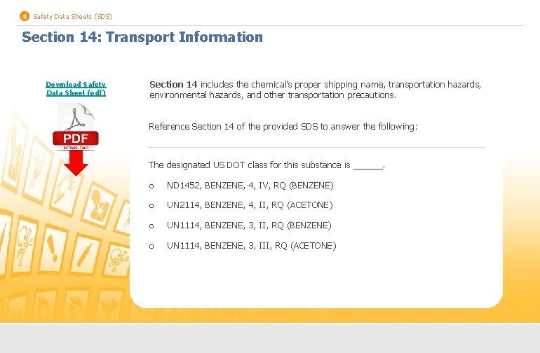 4 Safety Data Sheets (SDS) Section 14: Transport Information Download Safety Data Sheet (pdf)