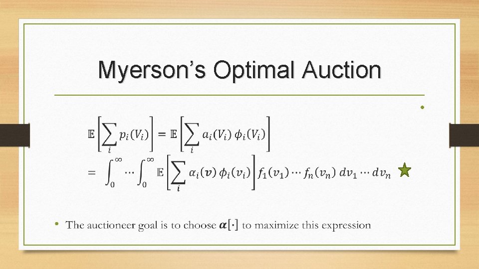 Myerson’s Optimal Auction • 