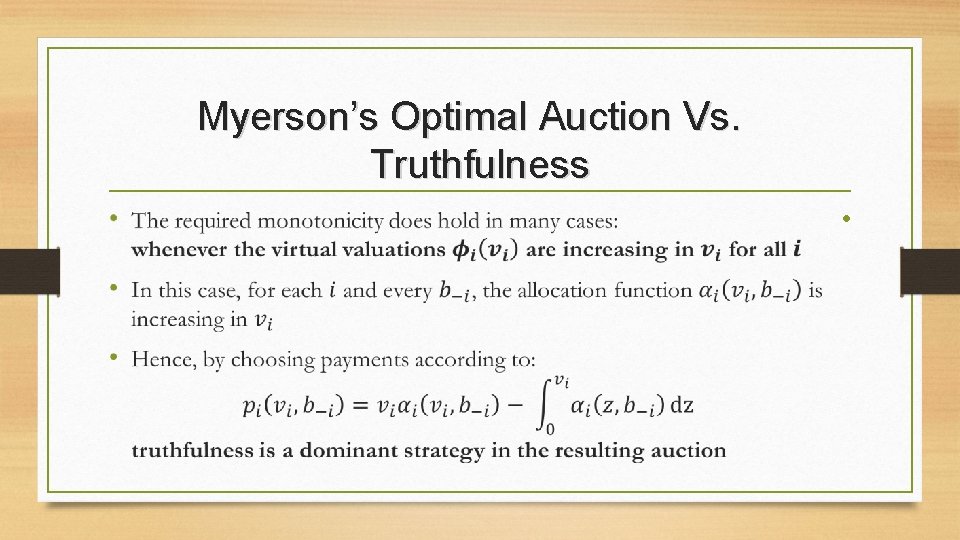 Myerson’s Optimal Auction Vs. Truthfulness • 