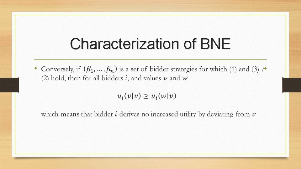 Characterization of BNE • 