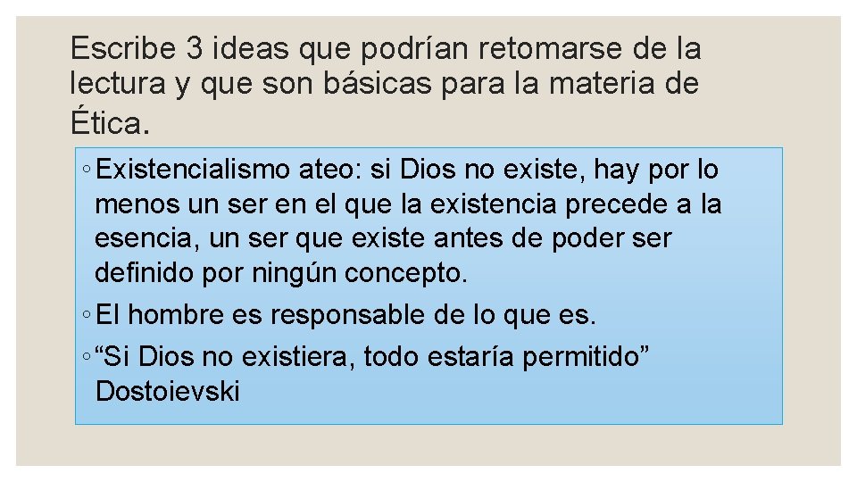 Escribe 3 ideas que podrían retomarse de la lectura y que son básicas para