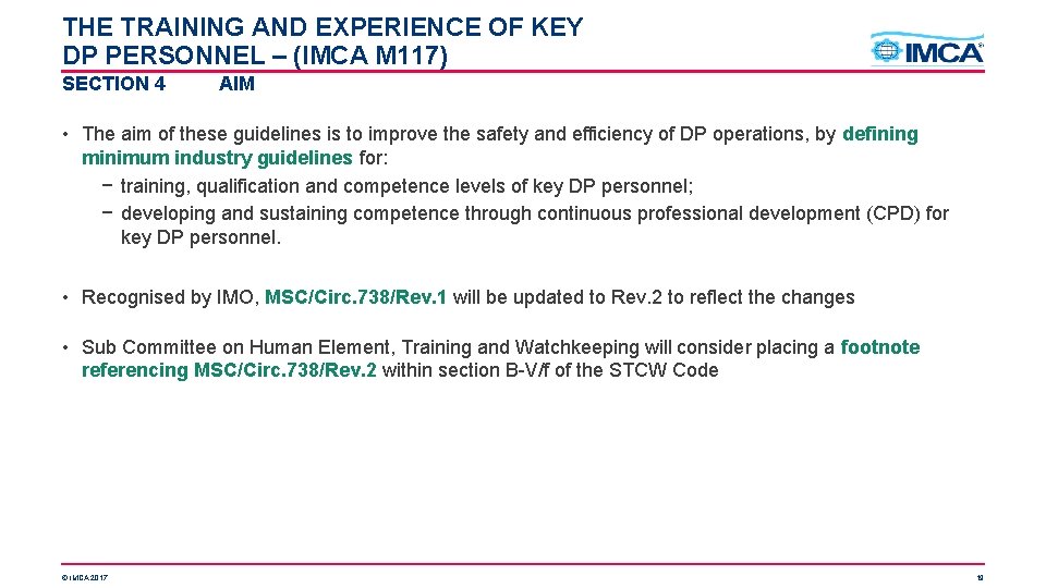 THE TRAINING AND EXPERIENCE OF KEY DP PERSONNEL – (IMCA M 117) SECTION 4