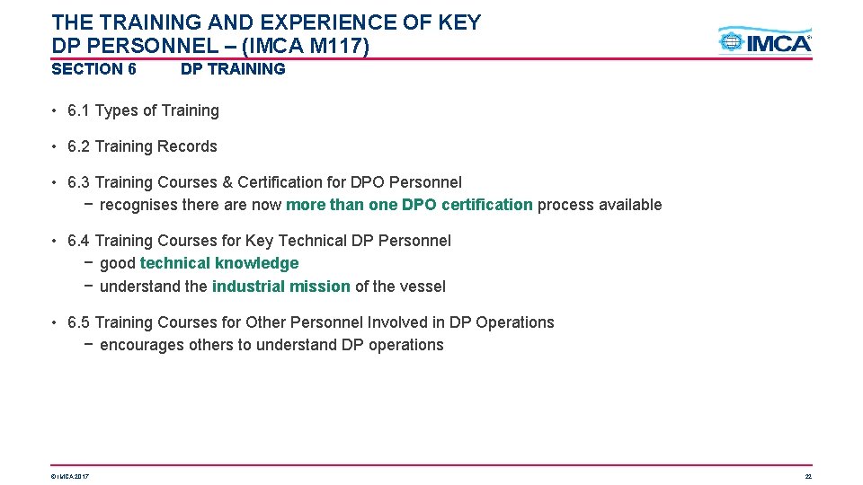 THE TRAINING AND EXPERIENCE OF KEY DP PERSONNEL – (IMCA M 117) SECTION 6