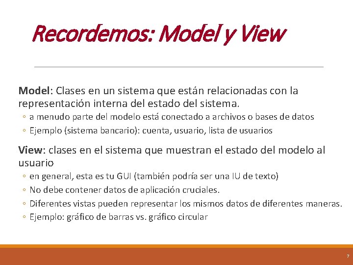 Recordemos: Model y View Model: Clases en un sistema que están relacionadas con la