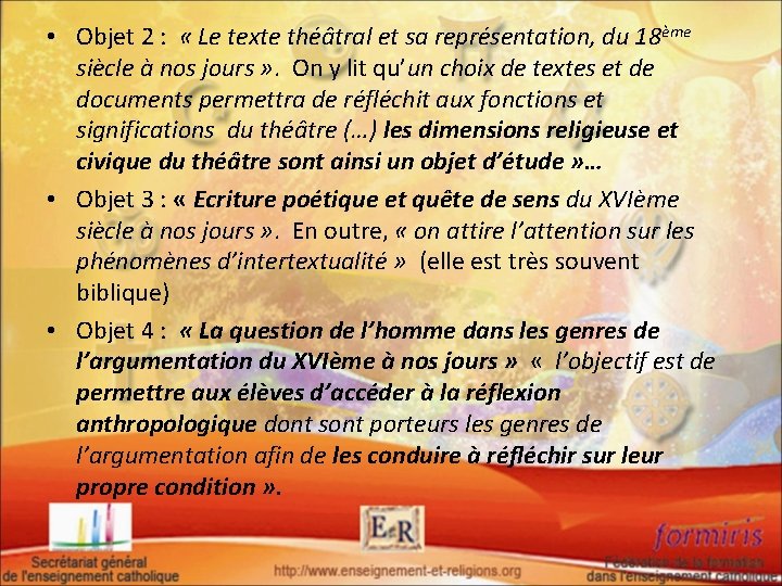  • Objet 2 : « Le texte théâtral et sa représentation, du 18ème