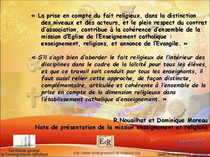  « La prise en compte du fait religieux, dans la distinction des niveaux