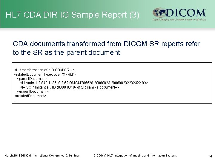 HL 7 CDA DIR IG Sample Report (3) CDA documents transformed from DICOM SR