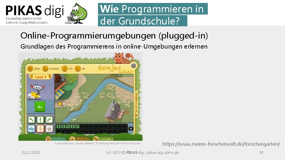 Wie Programmieren in der Grundschule? Online-Programmierumgebungen (plugged-in) Grundlagen des Programmierens in online-Umgebungen erlernen Screenshot