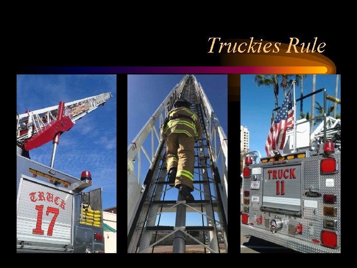 Truckies Rule 