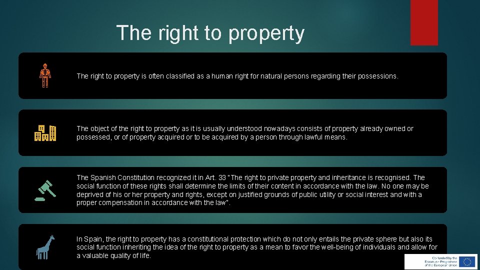 The right to property is often classified as a human right for natural persons The right to property is often classified as a human right for natural persons