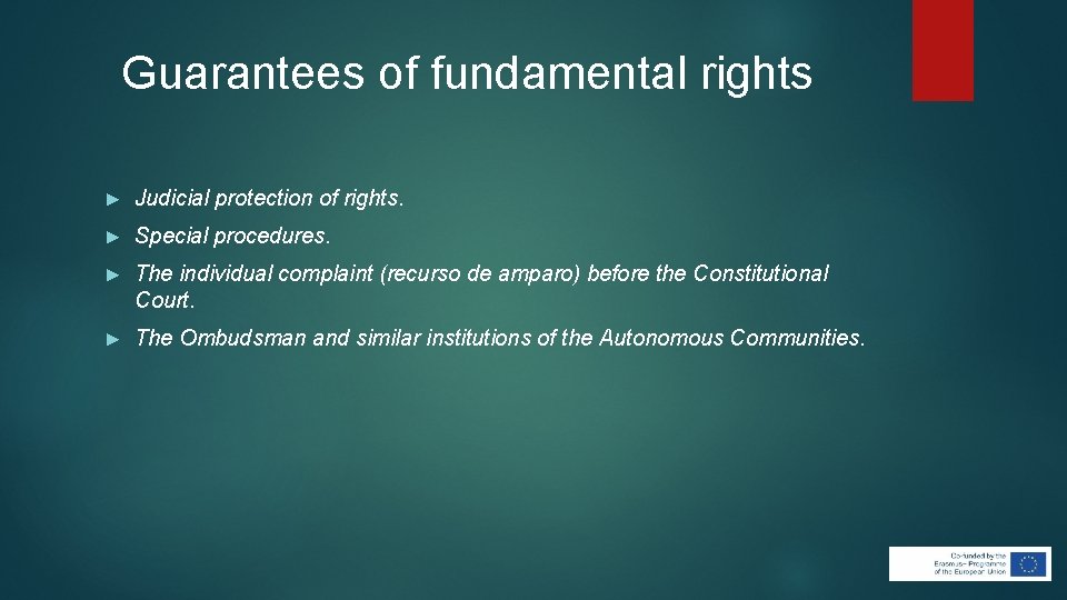 Guarantees of fundamental rights ► Judicial protection of rights. ► Special procedures. ► The Guarantees of fundamental rights ► Judicial protection of rights. ► Special procedures. ► The