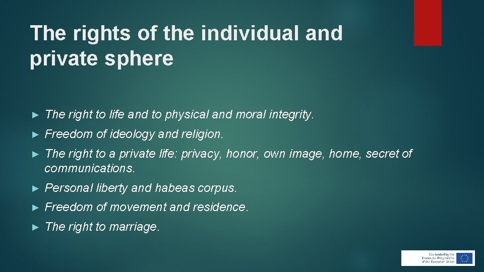 The rights of the individual and private sphere ► The right to life and The rights of the individual and private sphere ► The right to life and