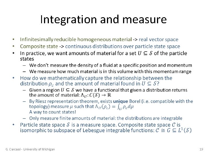 Integration and measure • G. Carcassi - University of Michigan 19 