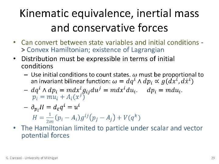 Kinematic equivalence, inertial mass and conservative forces • G. Carcassi - University of Michigan