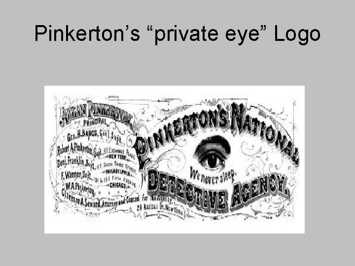 Pinkerton’s “private eye” Logo 