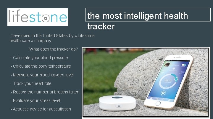 the most intelligent health tracker Developed in the United States by « Lifestone health