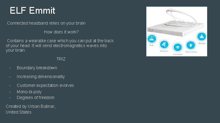 ELF Emmit Connected headband relies on your brain How does it work? Contains a