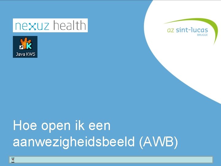 Hoe open ik een aanwezigheidsbeeld (AWB) 