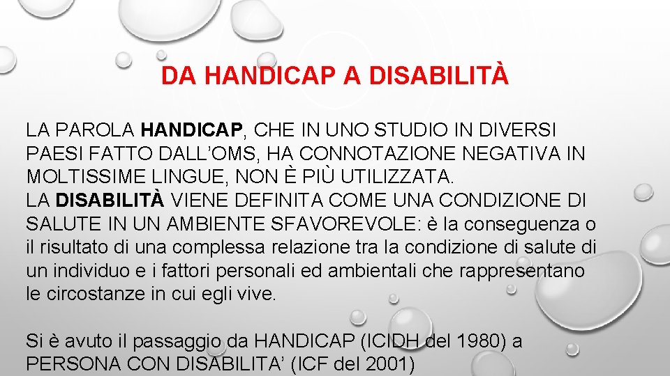 DA HANDICAP A DISABILITÀ LA PAROLA HANDICAP, CHE IN UNO STUDIO IN DIVERSI PAESI