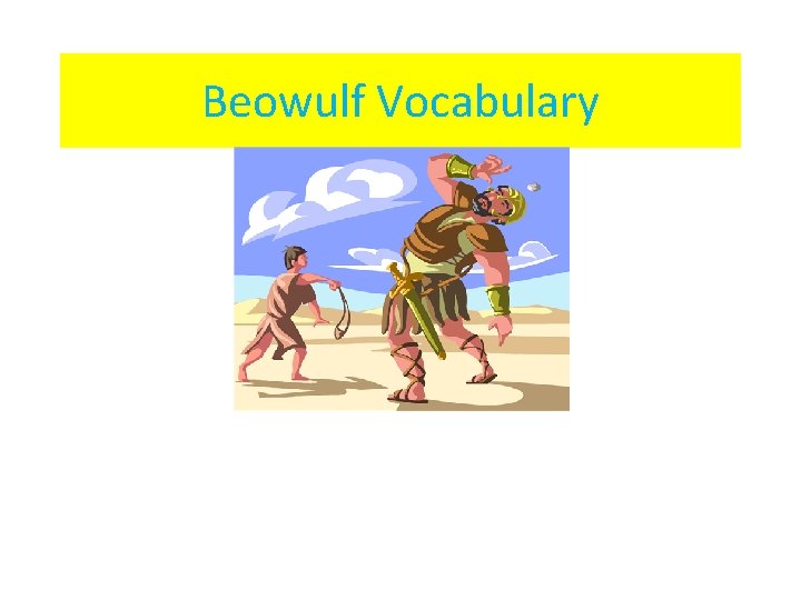 Beowulf Vocabulary 