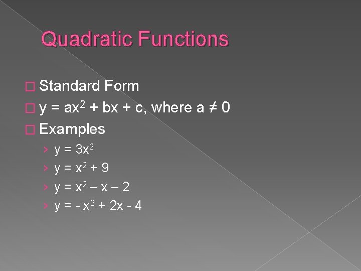 Quadratics What Are They And Why Are They
