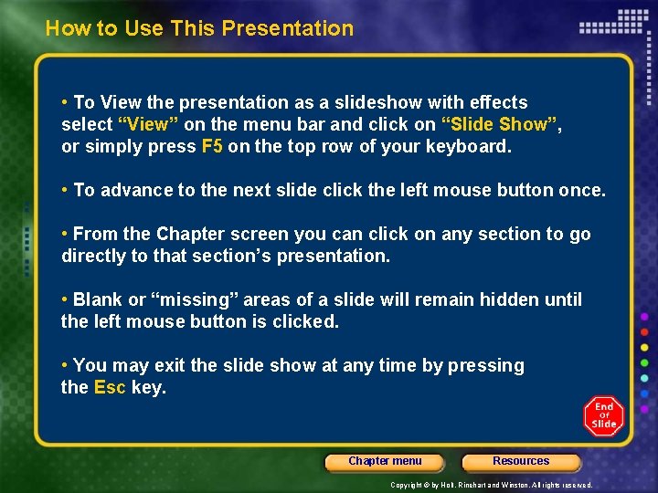 How to Use This Presentation • To View the presentation as a slideshow with