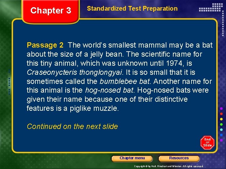 Chapter 3 Standardized Test Preparation Passage 2 The world’s smallest mammal may be a