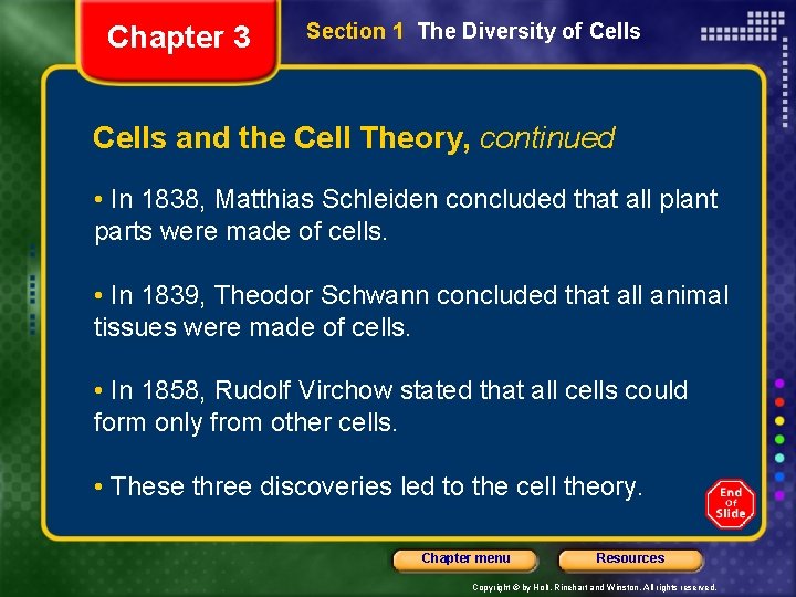 Chapter 3 Section 1 The Diversity of Cells and the Cell Theory, continued •