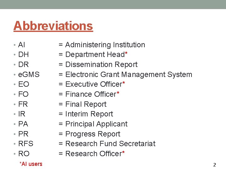 Abbreviations • AI • DH • DR • e. GMS • EO • FR