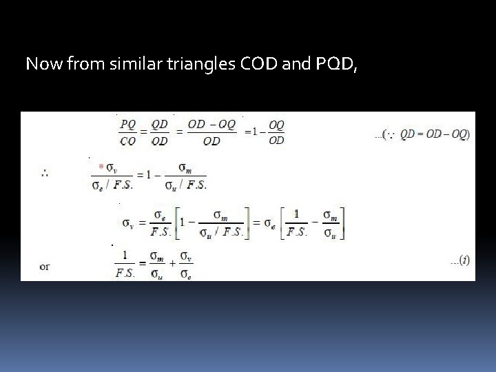 Now from similar triangles COD and PQD, Now from similar triangles COD and PQD,