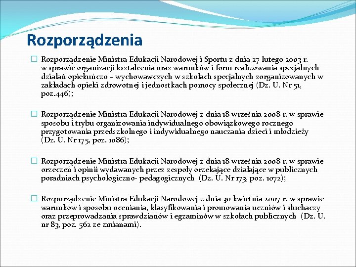 Rozporządzenia � Rozporządzenie Ministra Edukacji Narodowej i Sportu z dnia 27 lutego 2003 r.