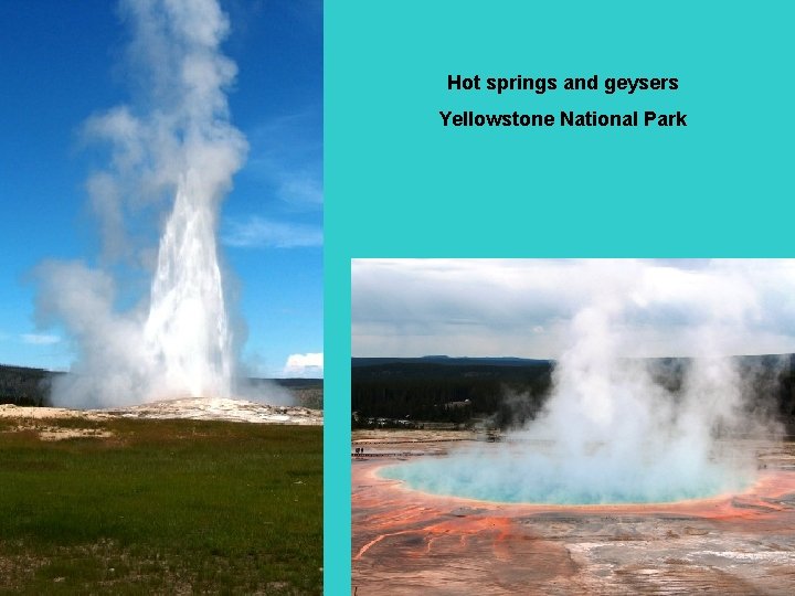 Hot springs and geysers Yellowstone National Park 