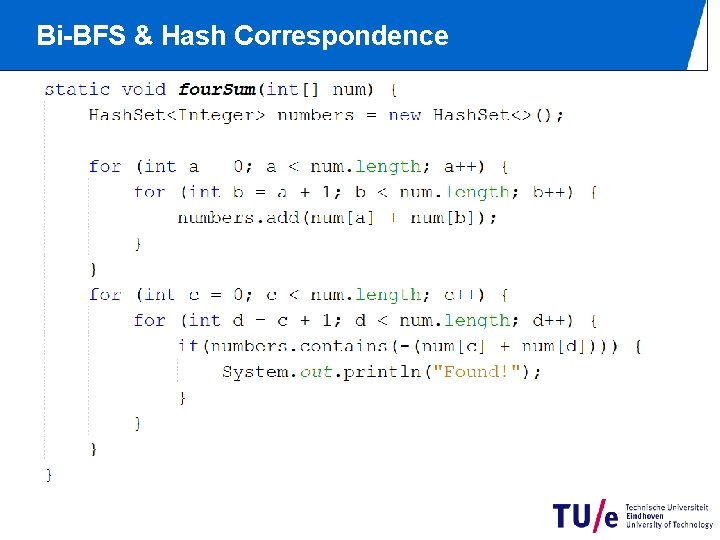 Bi-BFS & Hash Correspondence 