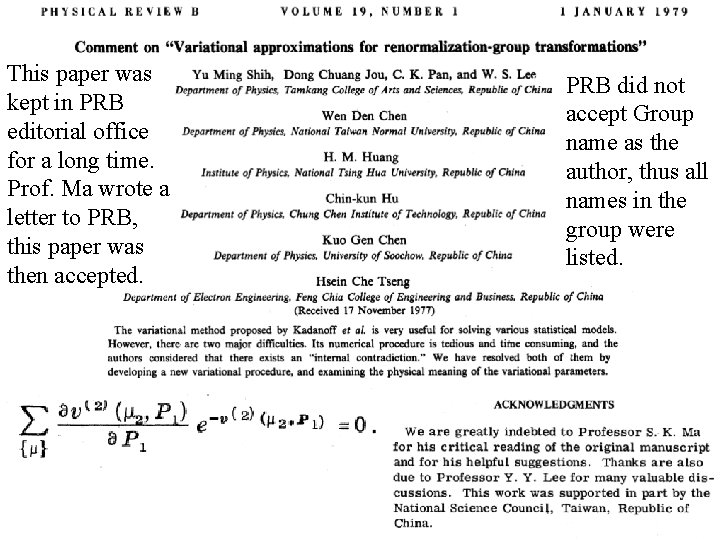 This paper was kept in PRB editorial office for a long time. Prof. Ma