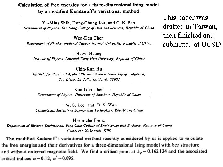This paper was drafted in Taiwan, then finished and submitted at UCSD. 