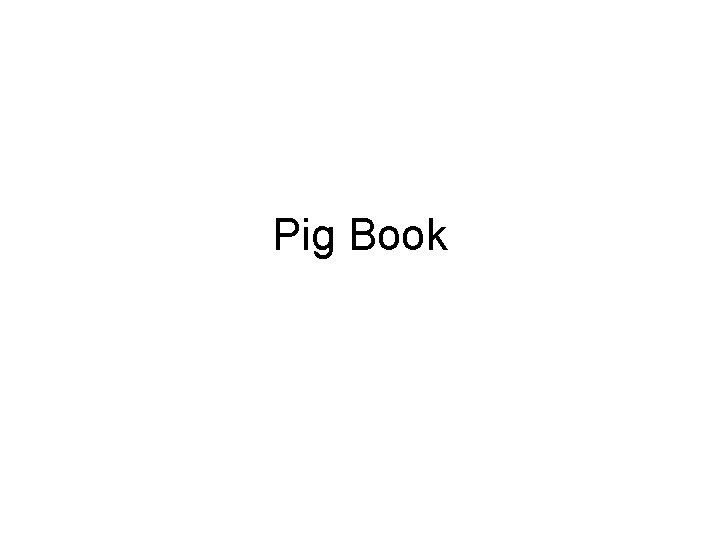 Pig Book 