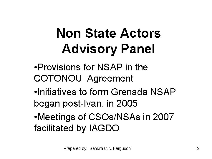 Non State Actors Advisory Panel • Provisions for NSAP in the COTONOU Agreement •