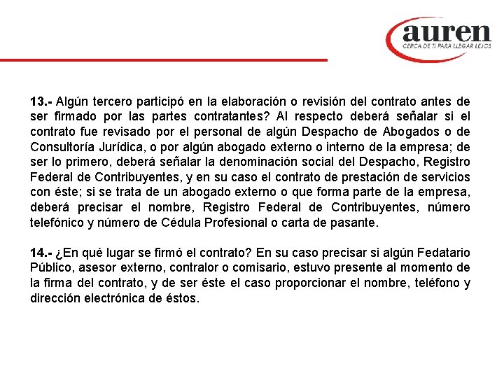 13. - Algún tercero participó en la elaboración o revisión del contrato antes de