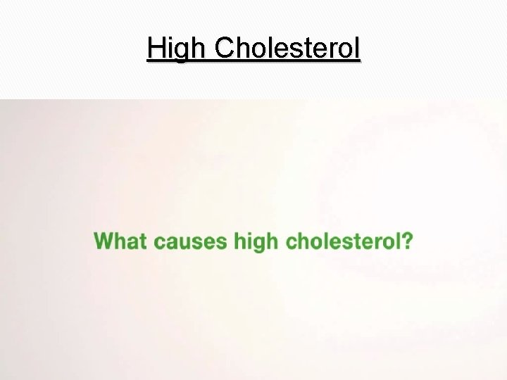 High Cholesterol 