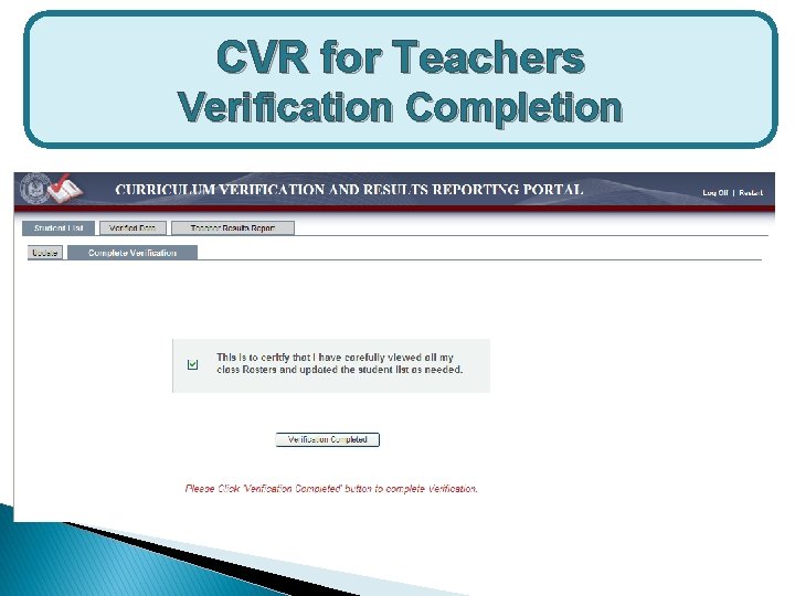 CVR for Teachers Verification Completion 