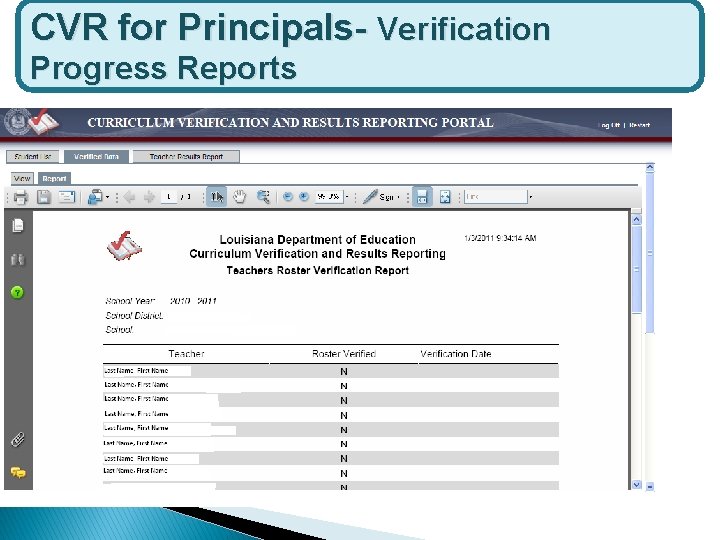 CVR for Principals- Verification Progress Reports 