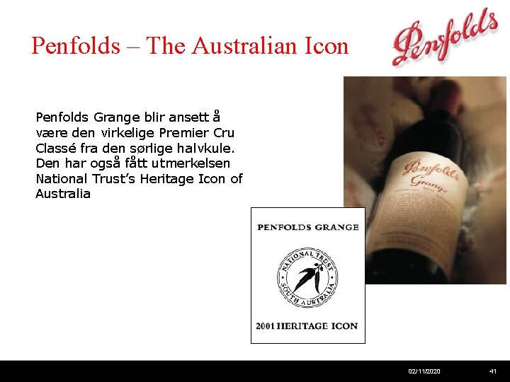 Penfolds – The Australian Icon Penfolds Grange blir ansett å være den virkelige Premier