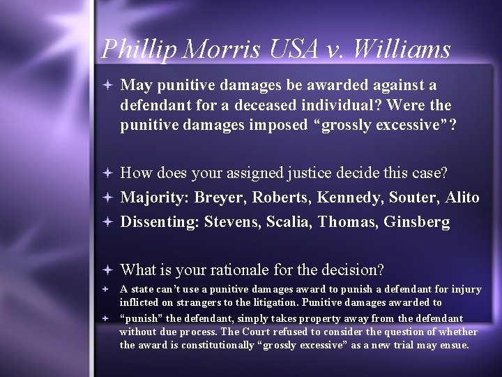 Phillip Morris USA v. Williams May punitive damages be awarded against a defendant for