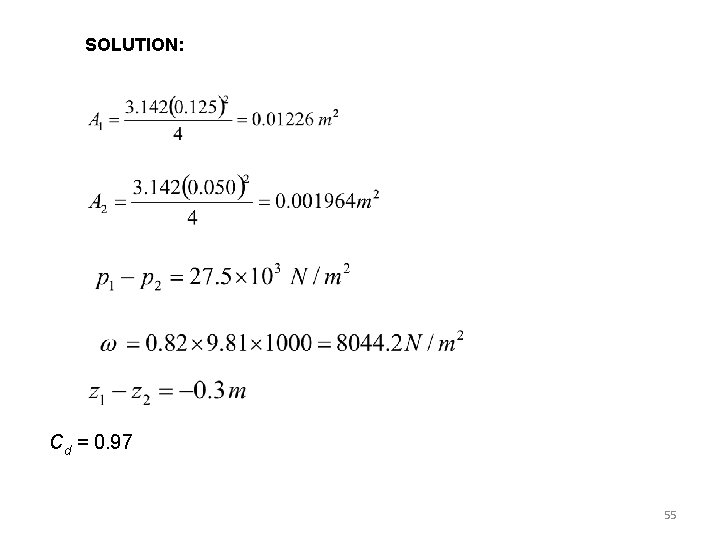 SOLUTION: Cd = 0. 97 55 