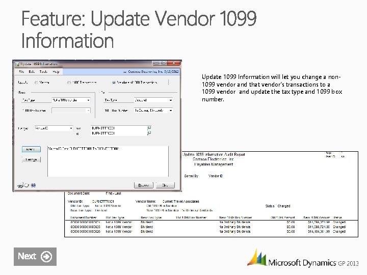 Update 1099 Information will let you change a non 1099 vendor and that vendor’s