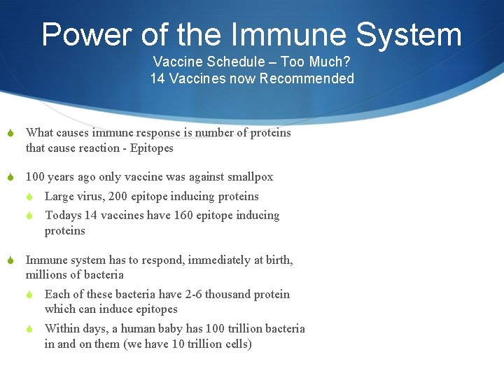 Power of the Immune System Vaccine Schedule – Too Much? 14 Vaccines now Recommended