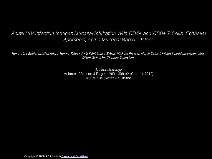 Acute HIV Infection Induces Mucosal Infiltration With CD 4+ and CD 8+ T Cells,